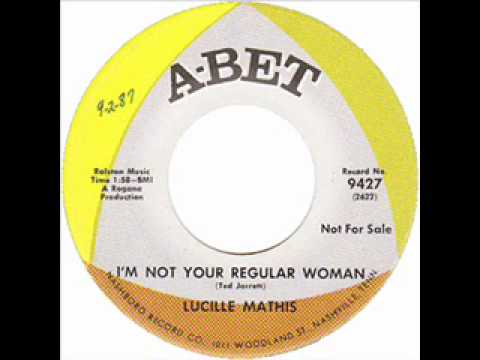 Lucille Mathis - I'm Not Your Regular Woman