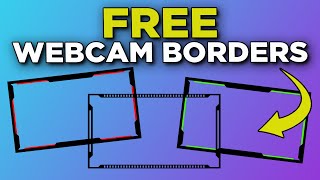 FREE Webcam Border Pack 2!!!