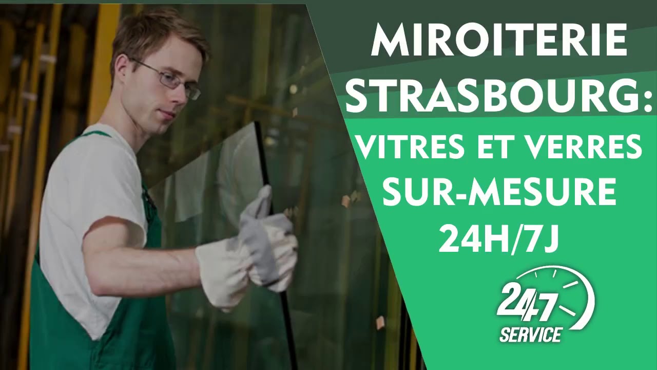 Vitrier Strasbourg | depannage de vitrerie et miroiterie