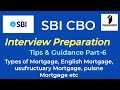 SBI CBO Interview Tips and Guidance Part-6 | Mortgage &amp; It's Types | English Usufructuary Mortgage