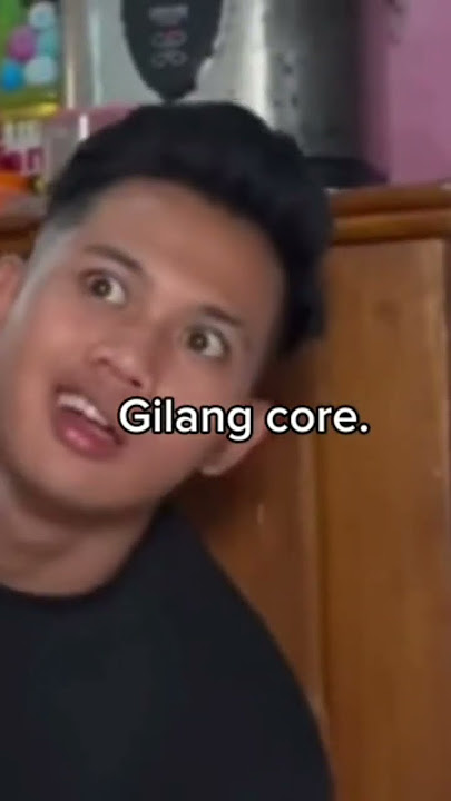 Gilang mama Lela core #mamalelateam #gilangcore #gilangmamalela