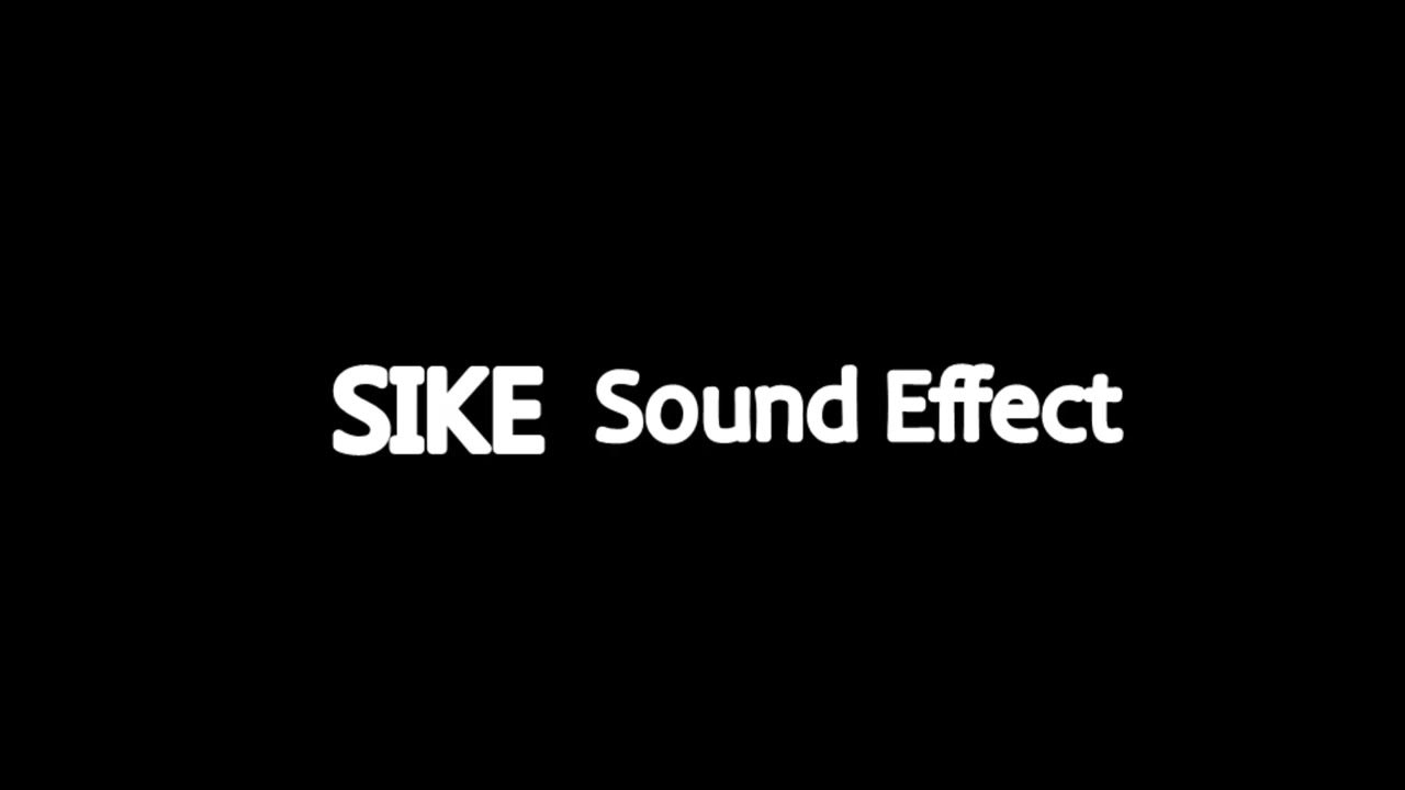 Sike Sound Effect Cartoon and Funny Sounds YouTube