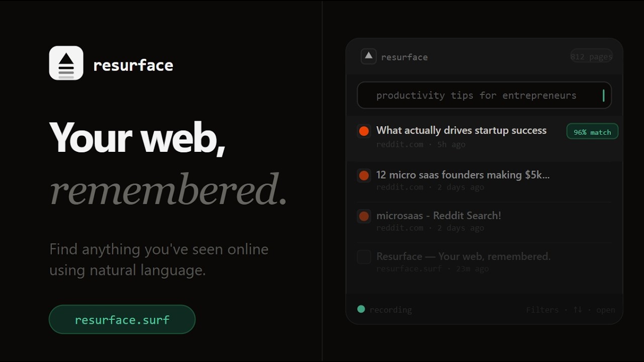 Resurface — Find anything you've ever seen online using natural ...