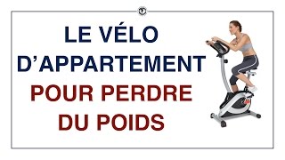 Le vélo d'appartement pour perdre du poids   (Programme 66)