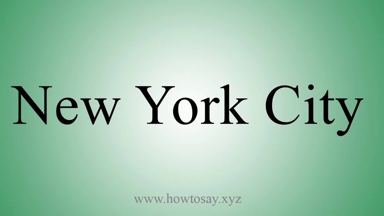 Pronounce New York City as an Australian YouTube