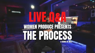 THE PROCESS: EPISODE 1 - INTRODUCTION -  LIVE Q&A
