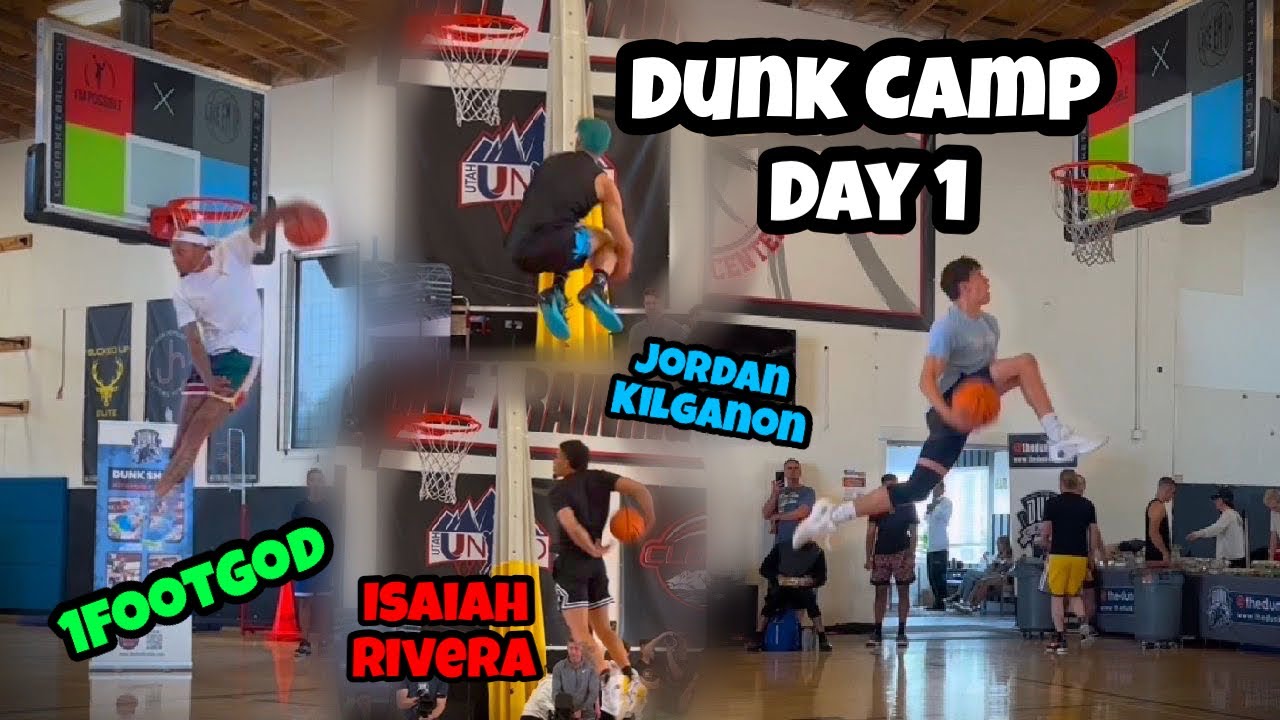 PRO Dunk Session at DUNK CAMP 2023!! DAY 1 w/ Jordan Kilganon, Isaiah Rivera, 1FootGod, and More!