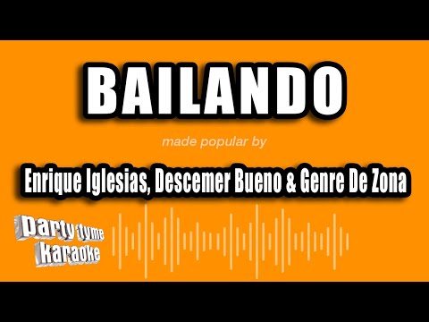 Enrique Iglesias, Descemer Bueno x Gente De Zona - Bailando