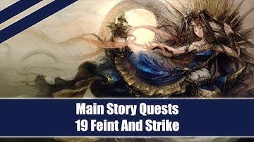 ★ Final Fantasy XIV ★ Feint And Strike