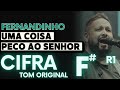 Uma Coisa Peço Ao Senhor - Fernandinho (CIFRA SIMPLIFICADA)