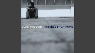 Video thumbnail of "John Gregory - Half of Me"