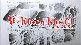 Hướng dẫn học vẽ căn bản 01 - vẽ không khó