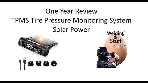 One Year Review On My Wireless TPMS Tire Pressure Monitoring System Solar Power