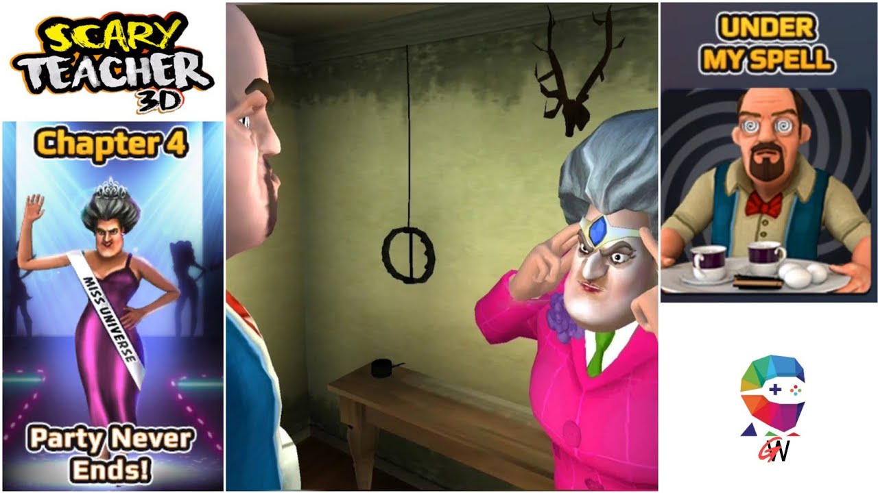 Scary Teacher 3D - Chapter 4 Party Never Ends! Level 3 - Under My Spell