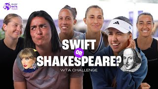 Taylor Swift or Shakespeare? WTA stars guess who said what 🗣️