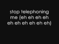 Telephone-Lady Gaga ft Beyonce, Lyrics