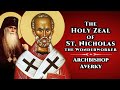 The Holy Zeal of St. Nicholas the Wonderworker - Archbishop Averky