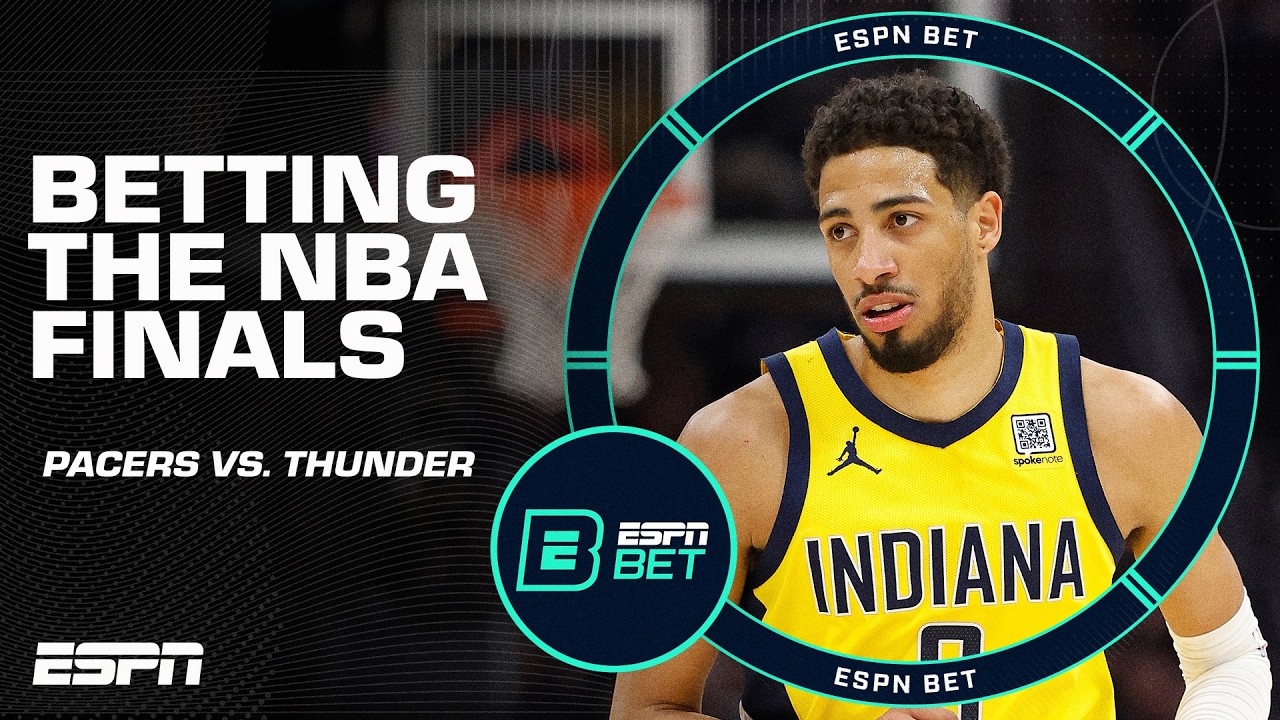Betting the 2025 NBA Finals: Indiana Pacers vs. Oklahoma City Thunder 💰 | ESPN BET Live