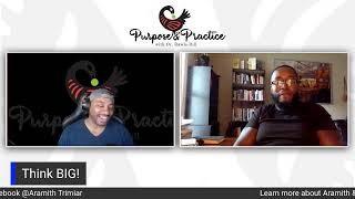 Purpose Practice Podcast Episode Aramith Trimiar