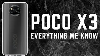 POCO X3 - Everything We Know [Price, Features etc]
