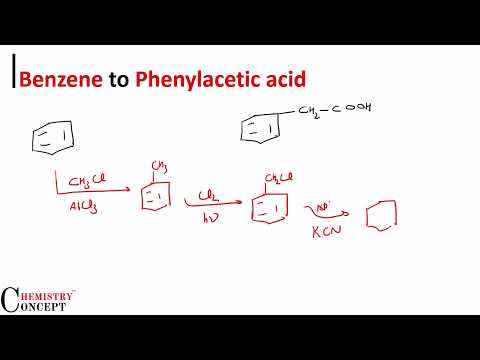 Benzene to Phenylacetic acid | Conversions of Organic Chemistry