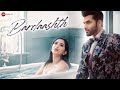 Bardaashth Official Music Video Hariharan Paras Chhabra Vaibhavi Joshi Rajdeep Kajal P 
