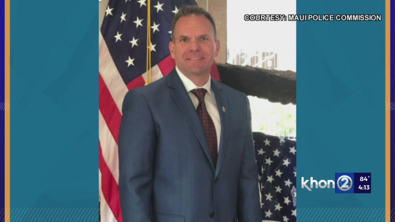 Maui Police Commission selects final candidate for police chief