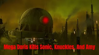 Mega Doris Attacks Sonic, Knuckles, And Amy In Creepypasta - Moogle Presents