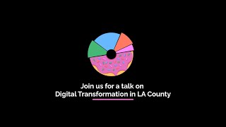Digital Transformation in LA County