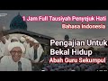 Ceramah abah guru sekumpul pengajian untuk bekal hidup