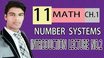 FSc Math book1 , CH.1. LEC 2:Properties of real numbers