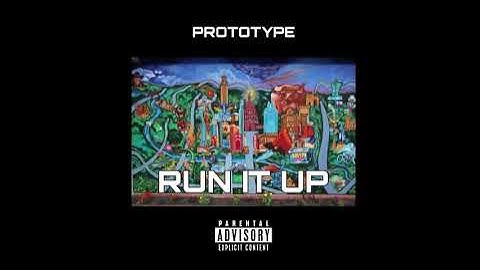 Prototype - RUN IT UP