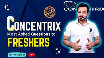 How to Clear Interview of Concentrix | Concentrix Interview Questions & Answers | What is a BPO