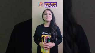 Unit Test League has started ! BYJU'S Goodies to the Winner 🎁
