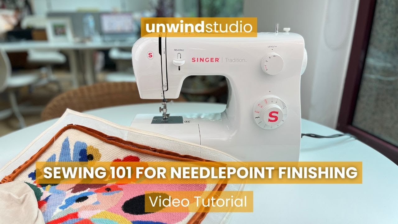 Sewing 101 for Needlepoint Finishing