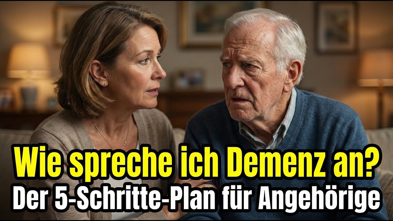 Wie spreche ich Demenz an? Der 5-Schritte-Plan für Angehörige