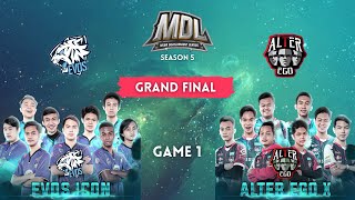 EVOS ICON vs ALTER EGO X Match 1 GRAND FINAL MDL ID SEASON 5