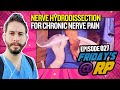 Nerve Hydrodissection for Chronic Nerve Pain | Friday