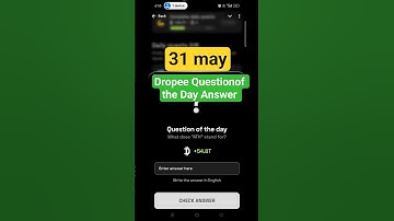 DropeeQuestionof The Day Code 31 May | Dropee Question of The Day Answer  #Dropee