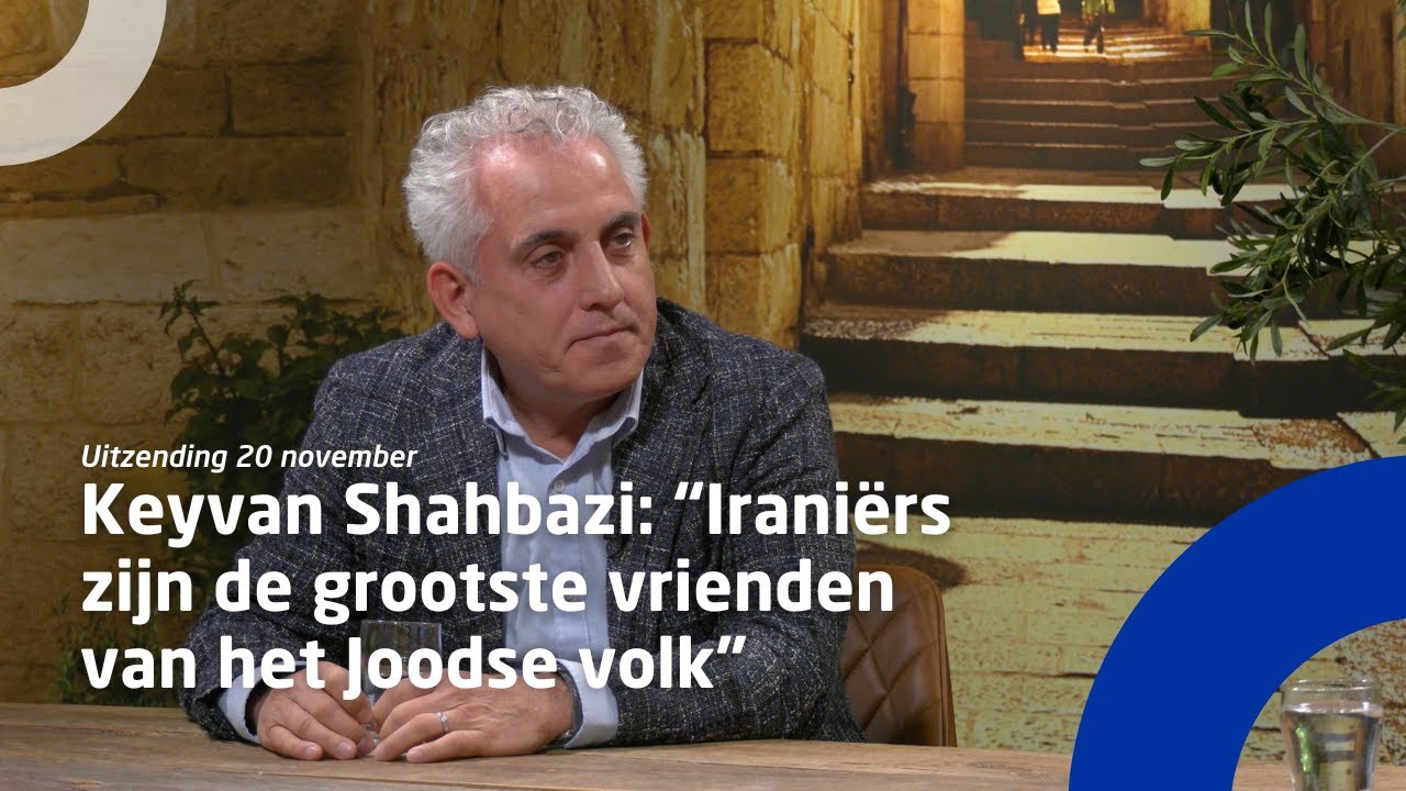 Uitzending 20 november • Keyvan Shahbazi: “Iraniërs zijn de grootste vrienden van het Joodse volk”