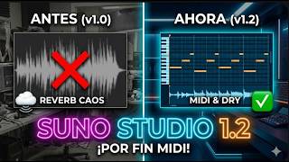SUNO STUDIO 1.2: Por fin MIDI y Audio Limpio (Adiós Reverb) 🤯