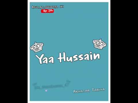 YA HUSSEIN                                         Muharram Special Dhamal