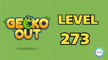Gecko Out level 273｜章魚Game館 Octopus Game Room