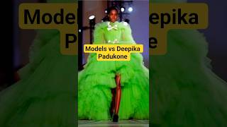 models vs Deepika Padukone #models vs Celebrities#deepikapadukone #latest
