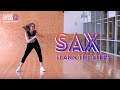 SAX - LEARN THE STEPS