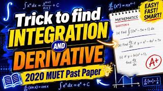 Trick to find Integration and Derivative || 2020 Muet past paper