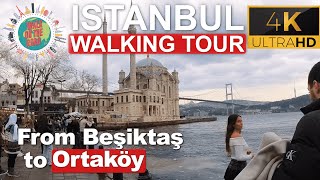 From Beşiktaş Center to Ortaköy I Bosphorus Istanbul Walking Tour I 2024 (4k Ultra HD 60fps)