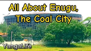 ENUGU, ENUGU STATE: Bringing To You Complete View Of The Coal City, 042 Not Just A Code