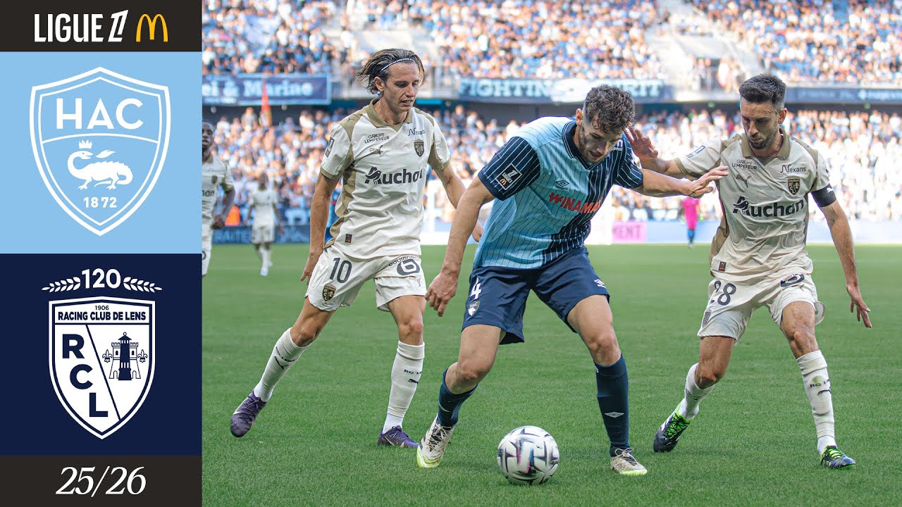 ⚽️ Résumé : HAC - RC Lens (1-2) I J2 - L1 McDonald's 2025-2026