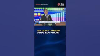 IZIN USAHA TAMBANG ORMAS KEAGAMAAN #idxchannel #ekonomi